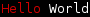 Hello World